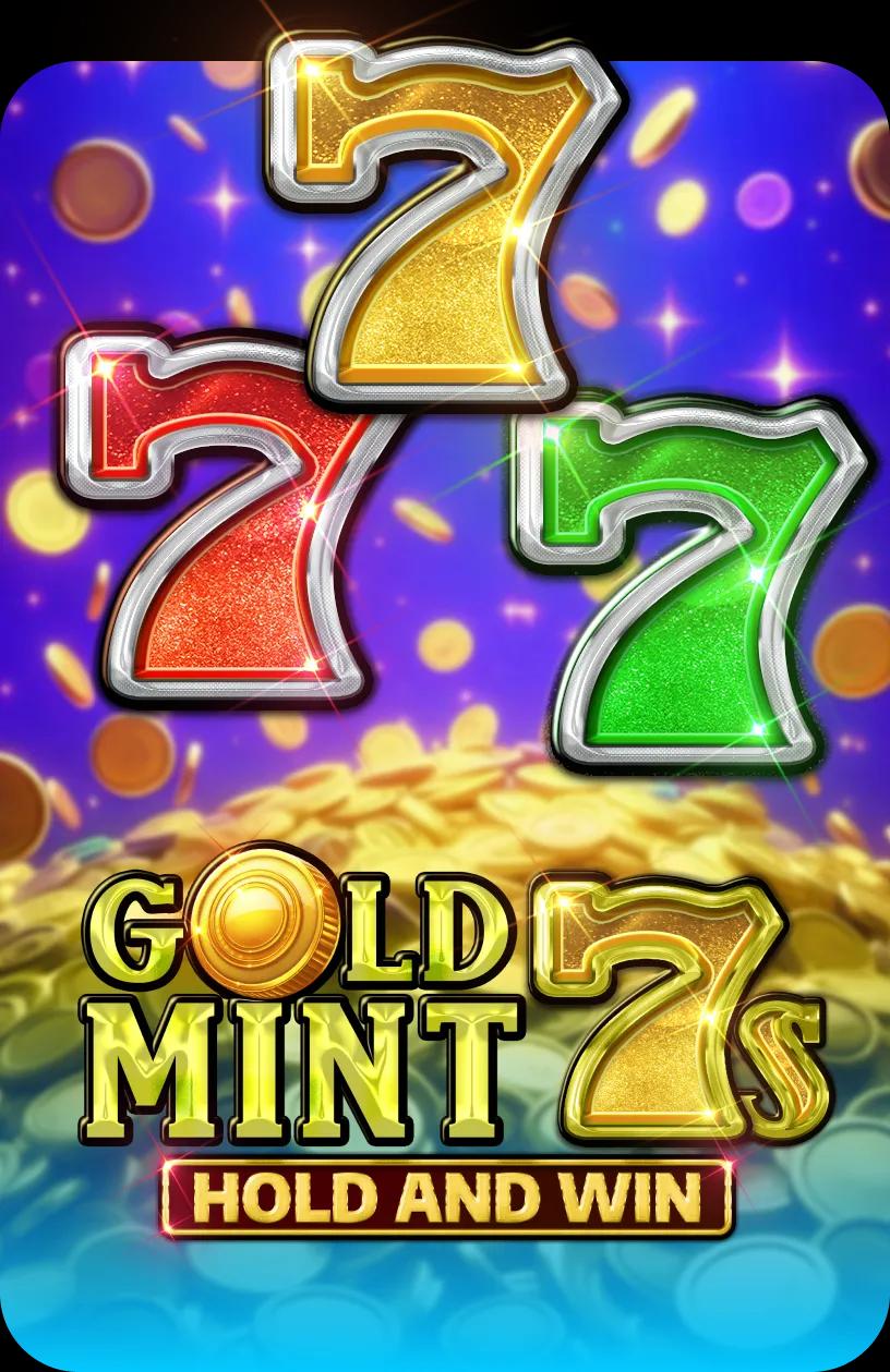 Gold Mint 7s Hold and Win