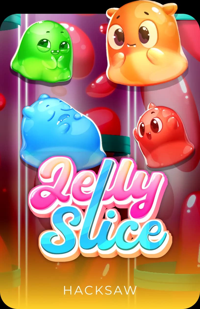 Jelly Slice