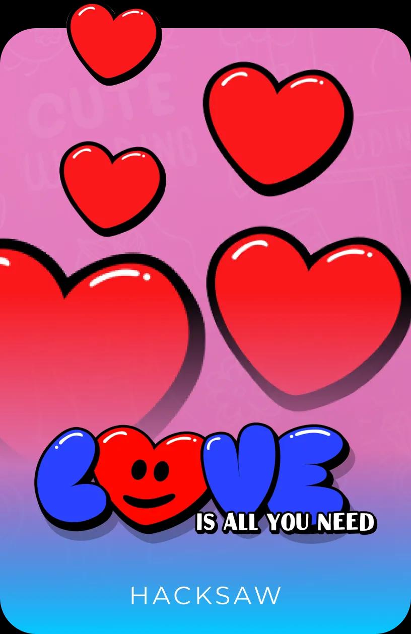 Love is all you need