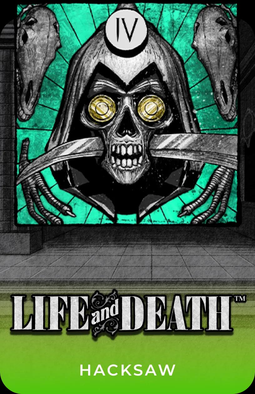 Life and Death