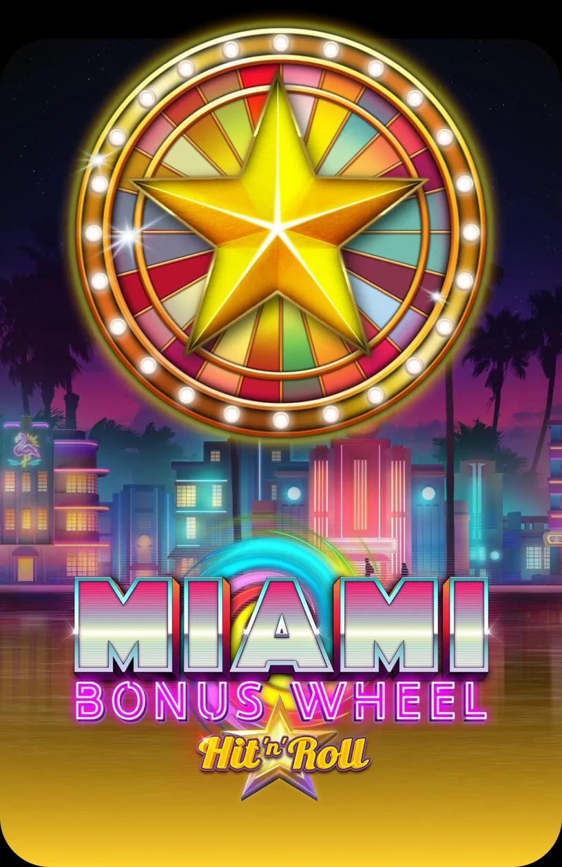 Miami Bonus Wheel Hit'n'Roll