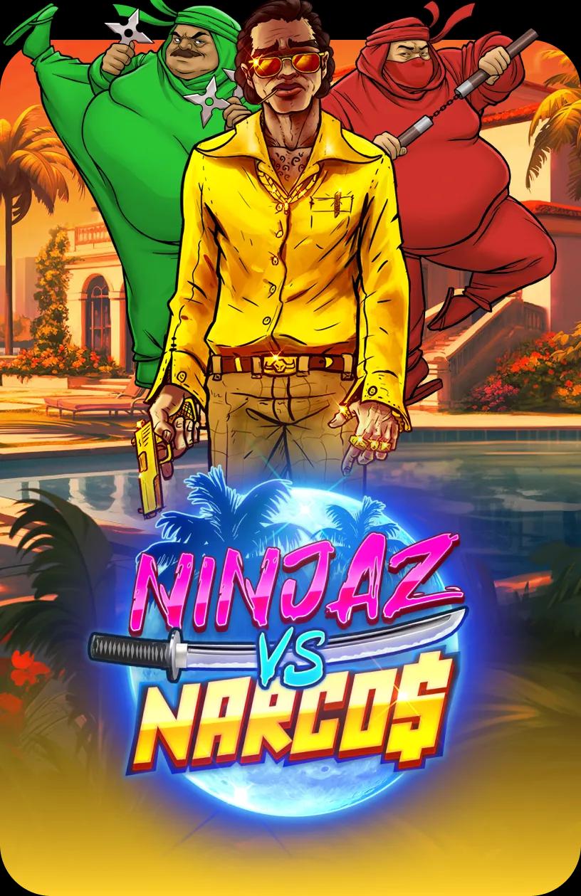 Ninjaz vs Narcos
