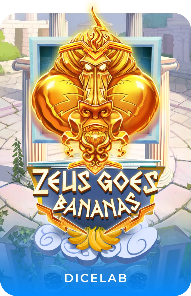 Zeus Goes Bananas