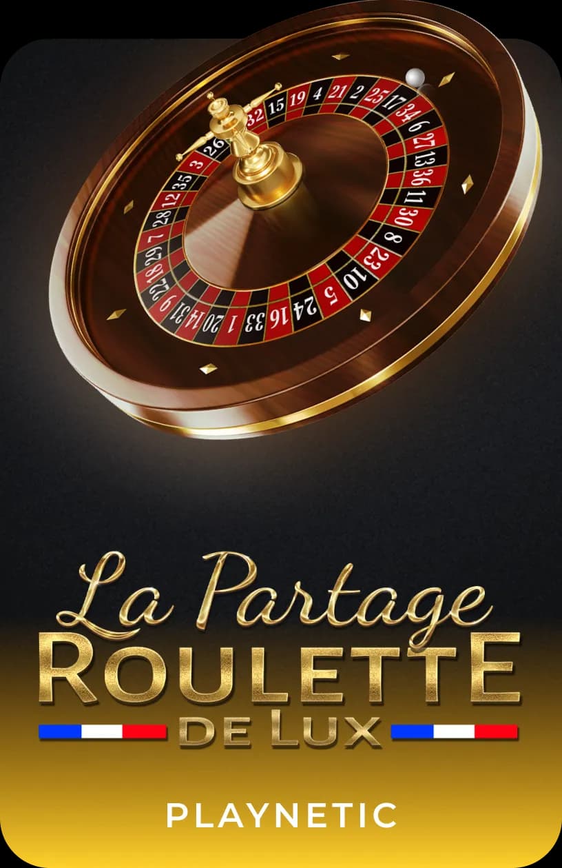 La Partage Roulette de Lux