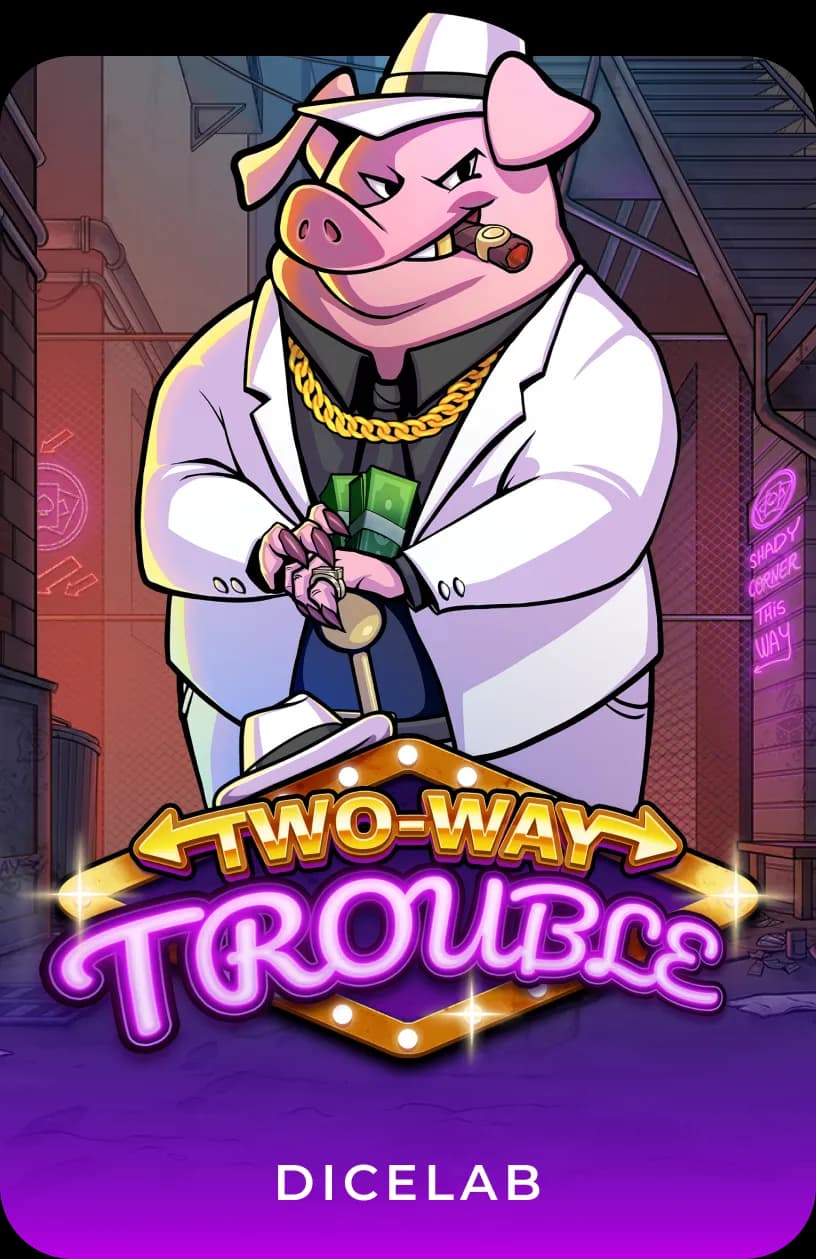 Two-Way Trouble